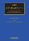 Baris Tettenborn Soyer, Baris Soyer, Andrew Tettenborn - Ship Operations
