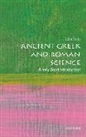 Liba Taub, Liba (Professor of History and Philosophy of Taub, Taub Liba - Ancient Greek and Roman Science: A Very Short Introduction