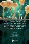 Imran Ijaz Ul Haq, Siddra Ijaz, Iqrar Ahmad Khan, Khan Iqrar Ahmad, Imran Ul Haq - Phytomycology and Molecular Biology of Plant Pathogen Interactions