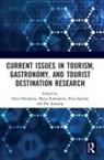Hera Rahmanita Oktadiana, Pan Junyang, Hera Oktadiana, Myrza Rahmanita, Rina Suprina - Current Issues in Tourism, Gastronomy, and Tourist Destination Researc