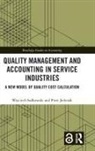 Piotr Jedynak, Jedynak Piotr, Wojciech Sadkowski, Wojciech Jedynak Sadkowski - Quality Management and Accounting in Service Industries