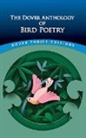 Edited by Nicholas Zachariah Kay, Edited By Nicholas Zachariah Kay Kay, Nicholas Kay - The Dover Anthology of Bird Poetry
