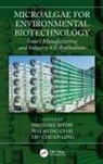 Pau Loke Chai Show, Wai Siong Chai, Tau Chuan Ling, Pau Loke Show - Microalgae for Environmental Biotechnology
