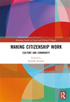 Rodolfo (The University of Texas At San A Rosales, Rodolfo Rosales, Rosales Rodolfo - Making Citizenship Work
