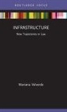 Mariana Valverde, Mariana (University of Toronto Valverde - Infrastructure