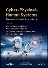 Anuradha M. (Massachusetts Institute of Annaswamy, Anuradha M. Annaswamy, Pramod P. Khargonekar, Khargonekar Pramod P., Fran¿oise Lamnabhi-Lagarrigue, F Lamnabhi-Lagarrigue et al... - Cyber-Physical-Human Systems