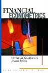 Christian Gourieroux, Christian Jasiak Gourieroux, Joann Jasiak, Jasiak Joann - Financial Econometrics