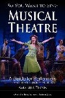 Amanda Flynn - So You Want to Sing Musical Theatre