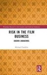 Michael Franklin, Franklin Michael - Risk in the Film Business