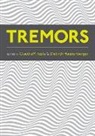 Claudia (Founder and Director Testa M., Dietrich Haubenberger, Claudia Testa M. - Tremors