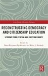 Beata (University of Warmia a Krzywosz-Rynkiewicz, Kerry J Kennedy, Beata Krzywosz-Rynkiewicz, Krzywosz-Rynkiewicz Beata - Reconstructing Democracy and Citizenship Education