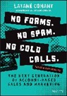Latane Conant, Latané Conant - No Forms. No Spam. No Cold Calls.