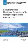 Arindam Ghosh, Arindam (Curtin University Ghosh, Arindam Zare Ghosh, Ghosh Arindam, Firuz Zare - Control of Power Electronic Converters With Microgrid Applications