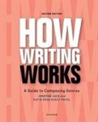 Jordynn Jack, Jordynn Pryal Jack, Katie Rose Guest Pryal, Katie Rose Guest Pryal - How Writing Works