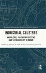John F. (Northumbria University Wilson, John F. Corker Wilson, Chris Corker, Joe Lane, Lane Joe, John F. Wilson - Industrial Clusters