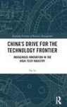 Yin Li, Yin (Fudan University) Li, Li Yin - Chinas Drive for the Technology Frontier