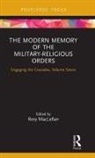 Rory Maclellan, Rory Maclellan, MacLellan Rory - Modern Memory of the Military-Religious Orders