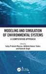 Satya Prakash (Poornima College of Enginee Maurya, Satya Prakash Maurya, Ramesh Singh, Singh Ramesh, Akhilesh Kumar Yadav - Modeling and Simulation of Environmental Systems