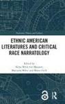 Alexa Mikic Weik Von Mossner, Mario Grill, Marijana Mikic, Marijana Mikić, Alexa Weik von Mossner, Weik von Mossner Alexa - Ethnic American Literatures and Critical Race Narratology