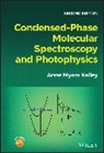 AM Kelley, Anne Myers Kelley, Anne Myers (University of California Kelley - Condensed-Phase Molecular Spectroscopy and Photophysics