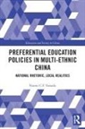 Naomi C.F. Yamada - Preferential Education Policies in Multi-Ethnic China