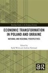 Rafa Nowosad Wisa, Andrzej Nowosad, Rafal Wisla, Rafał Wisła - Economic Transformation in Poland and Ukraine