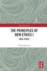 Wang Haiming - Principles of New Ethics I