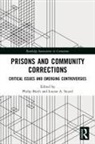 Philip (University of Huddersfield Birch, Philip Sicard Birch, Philip Birch, Louise Sicard - Prisons and Community Corrections