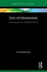 Irus Braverman, Braverman Irus - Zoo Veterinarians