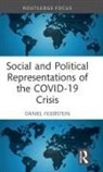 Daniel Feierstein, Feierstein Daniel - Social and Political Representations of the Covid-19 Crisis