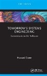 Howard Eisner, Howard (Professor Emeritus Eisner, Eisner Howard - Tomorrow''s Systems Engineering