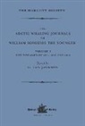 William Scoresby, Scoresby William, C. Ian Jackson, Jackson C. Ian - Arctic Whaling Journals of William Scoresby the Younger; Volume I;