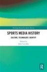 John Carvalho, John Carvalho - Sports Media History