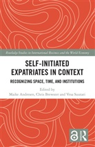 Maike Brewster Andresen, Maike Andresen, Chris Brewster, Brewster Chris, Vesa Suutari, Suutari Vesa - Self-Initiated Expatriates in Context