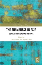 Davide Roche Torri, Sophie Roche, Roche Sophie, Davide Torri, Torri Davide - Shamaness in Asia