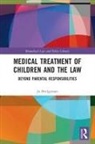 Jo Bridgeman, Bridgeman Jo - Medical Treatment of Children and the Law