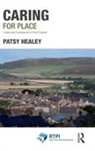 Patsy Healey, Patsy (Newcastle University Healey - Caring for Place