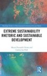 Mauro Fracarolli Nunes, Mauro Lee Park Fracarolli Nunes, Camila Lee Park - Extreme Sustainability Rhetoric and Sustainable Development