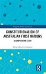 Maria Salvatrice Randazzo - Constitutionalism of Australian First Nations