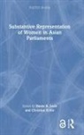 Devin K. Echle Joshi, Christian Echle, Devin K. Joshi, Joshi Devin K. - Substantive Representation of Women in Asian Parliaments