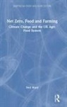 Neil Ward, Ward Neil - Net Zero, Food and Farming