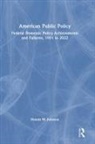 Dennis W. Johnson, Johnson Dennis W. - American Public Policy