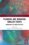 Stefano (Politecnico DI Milano Di Vita, Stefano Di Vita, Mark Wilson - Planning and Managing Smaller Events