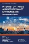 Uttam (Meharry Medical College Ghosh, Uttam (Vanderbilt University) Rawat Ghosh, Raja Datta, Uttam Ghosh, Al-Sakib Khan Pathan, Pathan Al-Sakib Khan... - Internet of Things and Secure Smart Environments