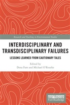 Dena (University of Technology Fam, Dena O''''rourke Fam, Dena Fam, Fam Dena, Michael O'Rourke, O'Rourke Michael - Interdisciplinary and Transdisciplinary Failures