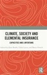 Kate Lucas Booth, Kate Booth, Shaun French, French Shaun, Chloe Lucas - Climate, Society and Elemental Insurance