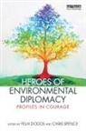 Felix (University of North Carolina &amp; Tellu Dodds, Felix Spence Dodds, Felix Dodds, Dodds Felix, Chris Spence, Spence Chris - Heroes of Environmental Diplomacy