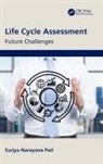 Surjya Narayana Pati, Surjya Narayana (Director Pati - Life Cycle Assessment