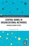 Christoph F-D. Wu - Central Banks in Organizational Networks