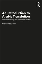 Hussein Abdul-Raof, Hussein (University of Leeds Abdul-Raof, Abdul-Raof Hussein - Introduction to Arabic Translation